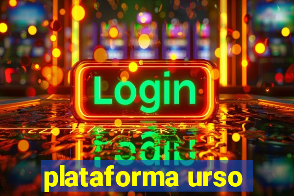 plataforma urso